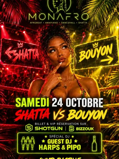 MONAFRO — SHATTA VS BOUYON