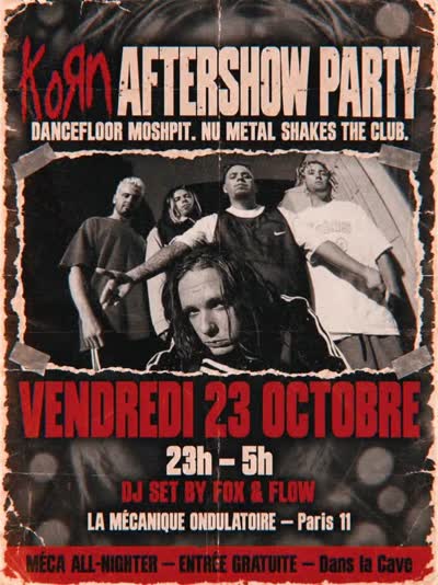 KORN AFTERSHOW PARTY - DANCEFLOOR MOSHPIT