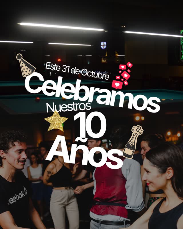 EL SÁBADO 31 DE OCTUBRE CELEBRAMOS NUESTRO CUMPLEAÑOS NRO 10 CON UN EVENTAZO!
