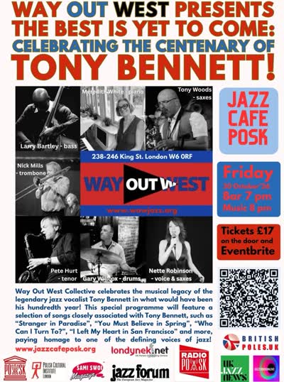 WAY OUT WEST PRESENTS: CELEBRATING THE CENTENARY OF TONY BENNETT!!