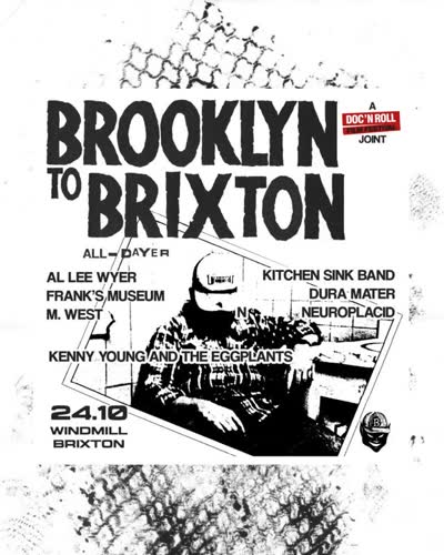 BROOKLYN TO BRIXTON ALL-DAYER