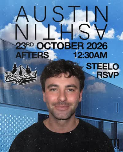 Campground is your home for the Afters with @austinashtinmusic taking over on Oct 23 🔥🔥 w/ support from @steelo.mp3 & @rsvpvp