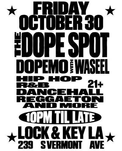 The Dope Spot - Dopemo with Waseel