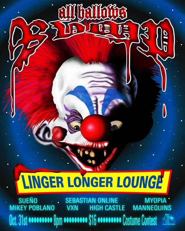 All Hallows Eve / Linger Longer Lounge