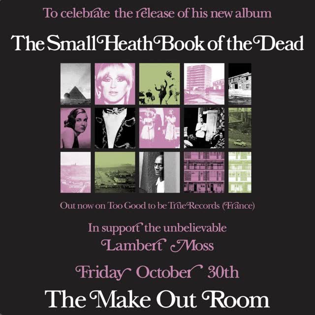 MATTHEW EDWARDS The Small Heath Book of the Dead record release + LAMBERT MOSS