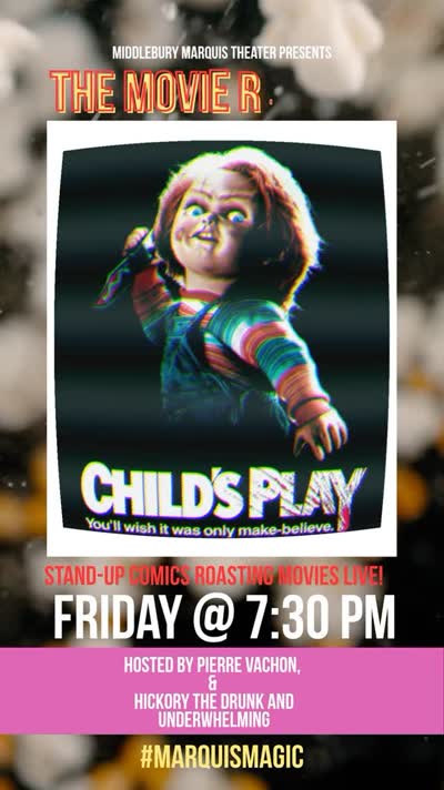 The Movie R: Child's Play - Stand-Up Comics Roasting Movies Live!