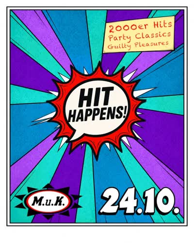 HIT HAPPENS!