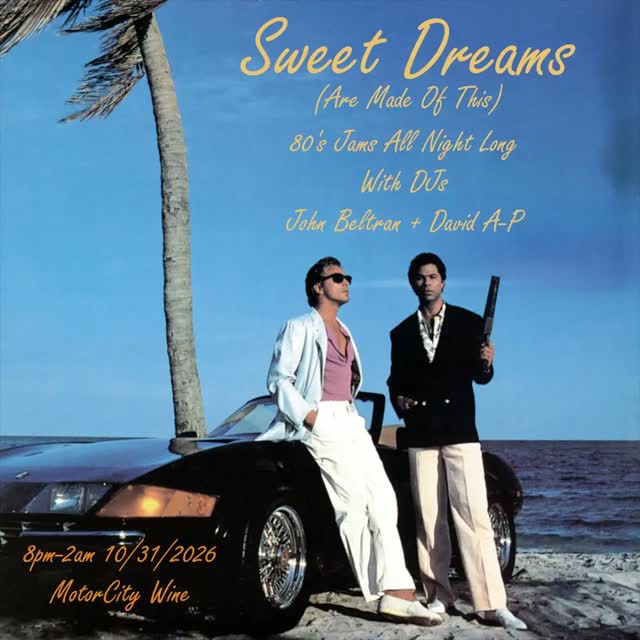 Sweet Dreams (Are Made Of This) 80's Jams All Night Long With DJs