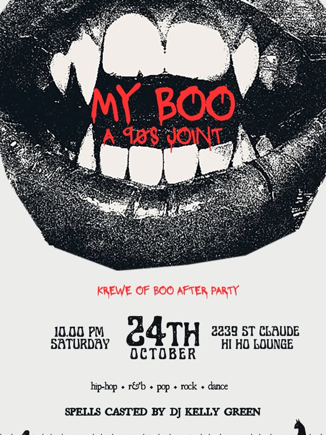 My Boo: A 90's Joint - Krewe of Boo After Party
