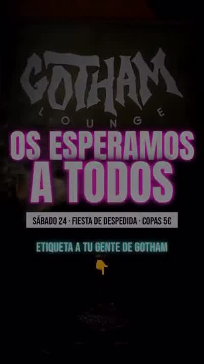 Gotham Lounge - Fiesta de Despedida