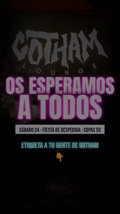 Gotham Lounge - Fiesta de Despedida