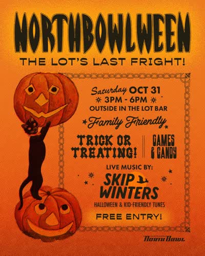 NORTHBOWLWEEN: The Lot's Last Fright!