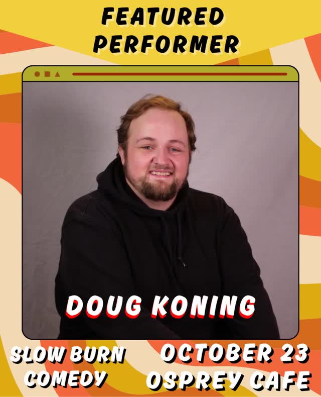 Slow Burn Comedy