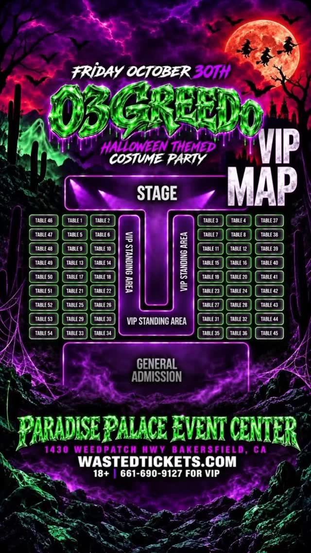 03 Greedo live in Bakersfield 🎃 October 30 at Paradise Palace! Costumes on, VIP tables ready.