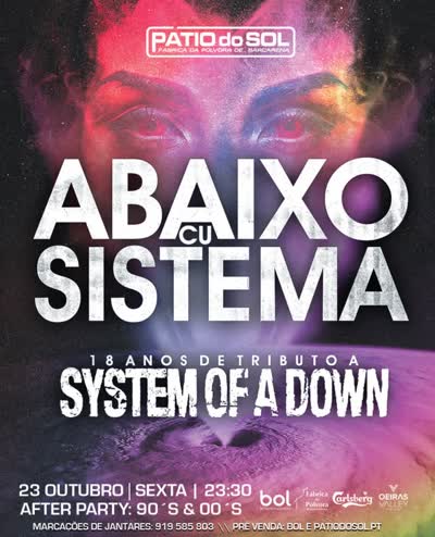 Abaixo Cu Sistema - 18 Anos de Tributo a System of a Down