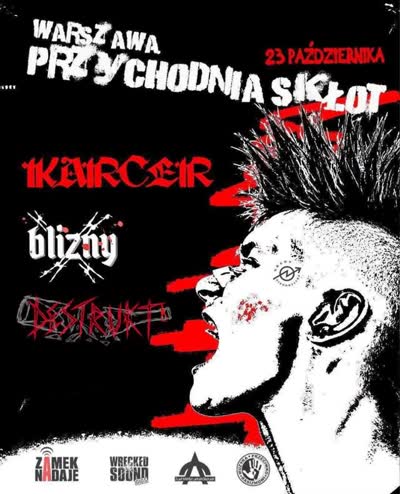 Karcer / Blizny / Destrukt Live at Przychodnia Sklot