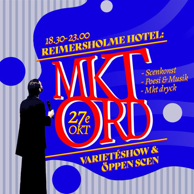 Mkt Ord 27e Okt - Varietéshow & Öppen Scen