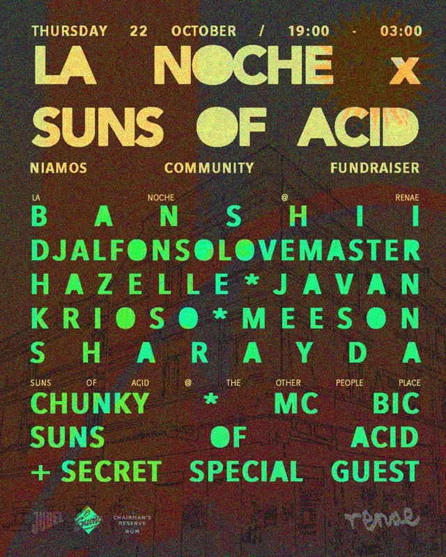 La Noche & Suns of Acid at renae