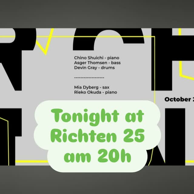 Tonight at Richten 25 am 20h