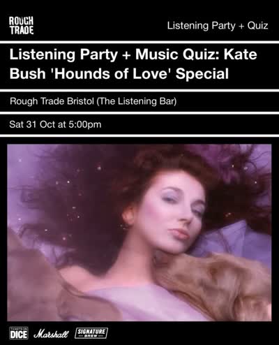 Listening Party + Music Quiz: Kate Bush 'Hounds of Love' Special