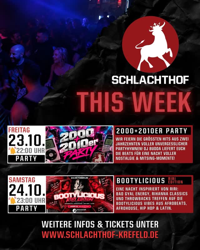 THIS WEEK IM SCHLACHTHOF - 2000 + 2010er PARTY & BOOTYLICIOUS – RIRI EDITION