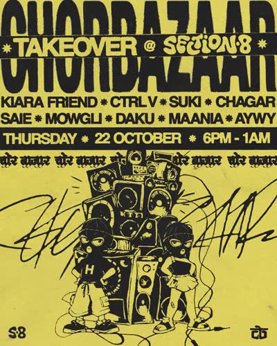 THURSDAY 22ND OCT ☆ FREE ENTRY ☆ 6PM - 1AM SOUNDS FROM CHOR BAZAAR ++ FRIENDS