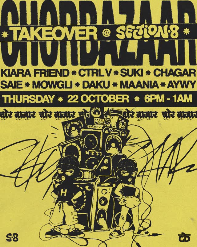 THURSDAY 22ND OCT ☆ FREE ENTRY ☆ 6PM - 1AM SOUNDS FROM CHOR BAZAAR ++ FRIENDS