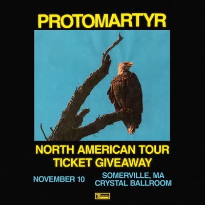 PROTOMARTYR show at Crystal Ballroom Somerville
