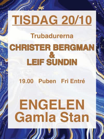TISDAG, Vi öppnar upp dörren 16.00 idag, då är jag, Stella och Sebastian redo att ta hand om er som är sugna på något gott. Vid 19 intar trubadurerna CHRISTER BERGMAN & LEIF SUNDIN scenen för att bjuda på skön musik. Självklart fri entré hela kvällen. Varmt Välkomna!