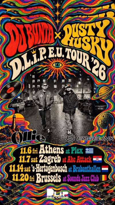 DJ Bunta x Dusty Husky D.L.I.P E.U. TOUR '26