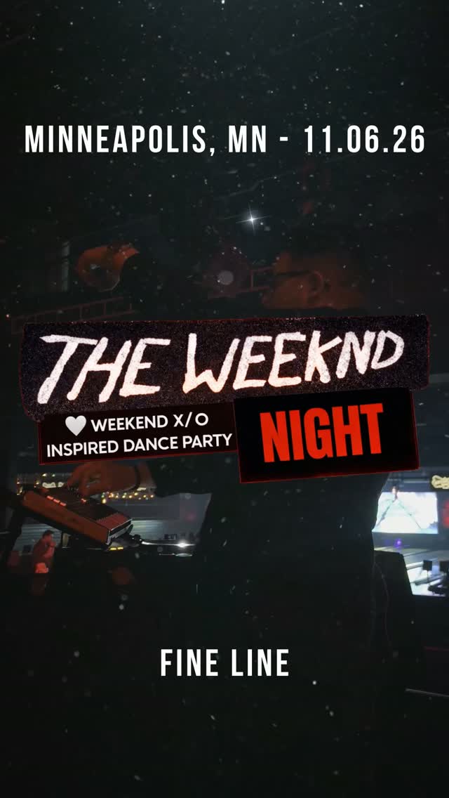 The Weeknd Night - Weekend X/O Inspired Dance Party