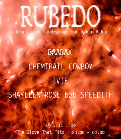 Rubedo Returns: Third Edition Techno Night