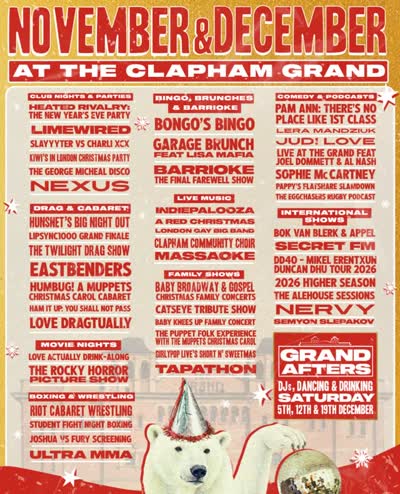 November & December at The Clapham Grand
