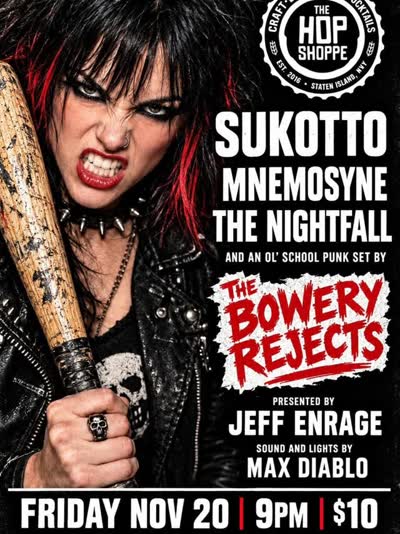 Sukotto / Mnemosyne / The Nightfall / The Bowery Rejects
