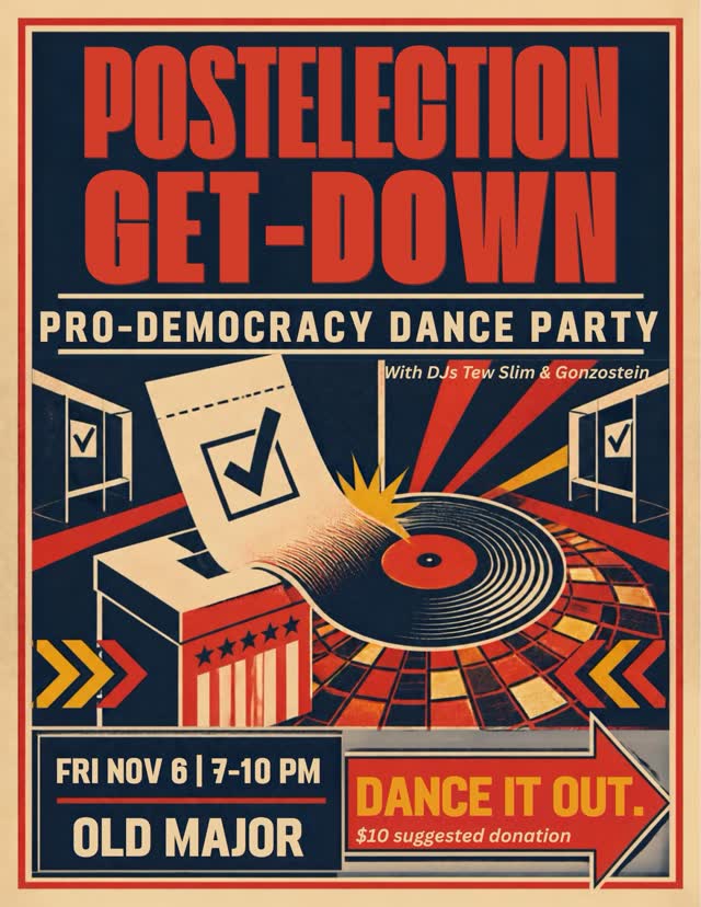 Post Election Get-Down