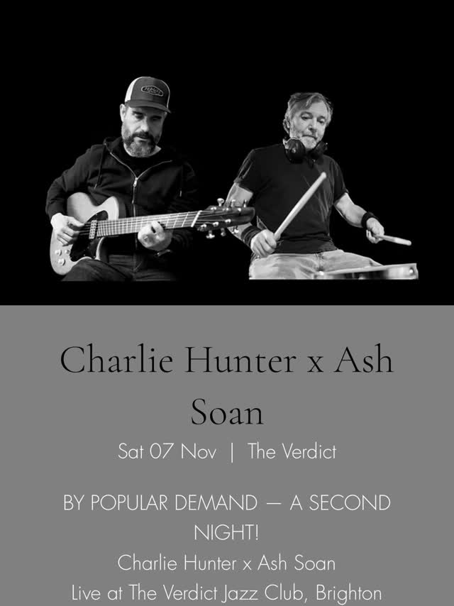 Charlie Hunter x Ash Soan Live at The Verdict Jazz Club