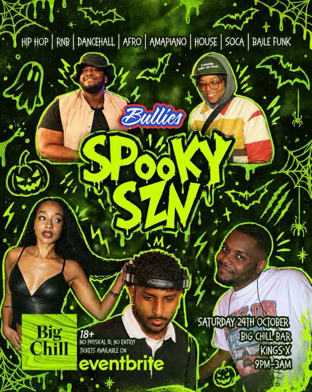 SPOOKY SZN IS CALLING - UNRULY BULLIES ENERGY at Big Chill