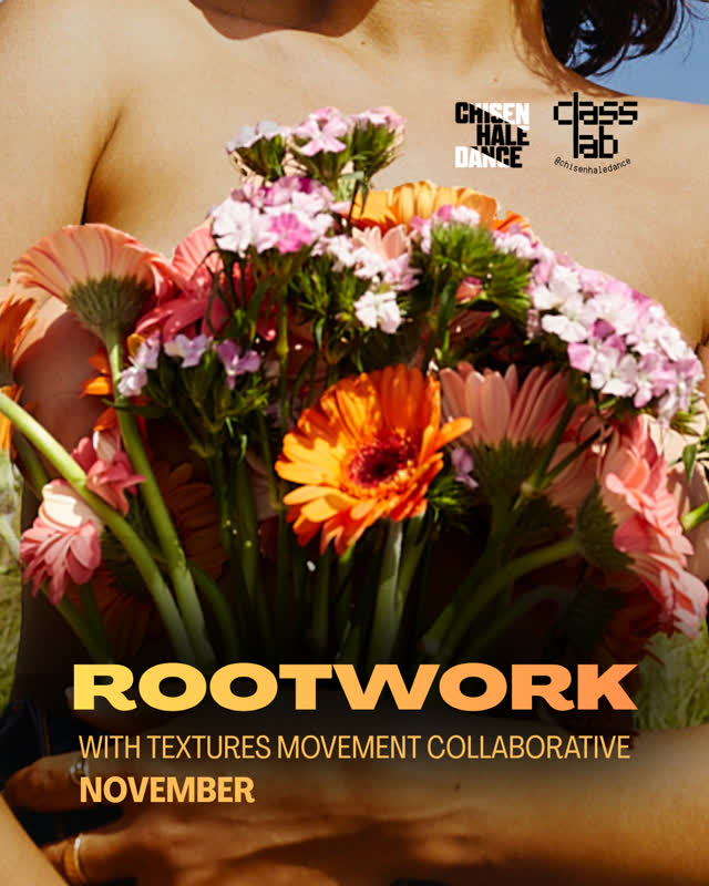 ROOTWORK WITH TEXTURES MOVEMENT COLLABORATIVE