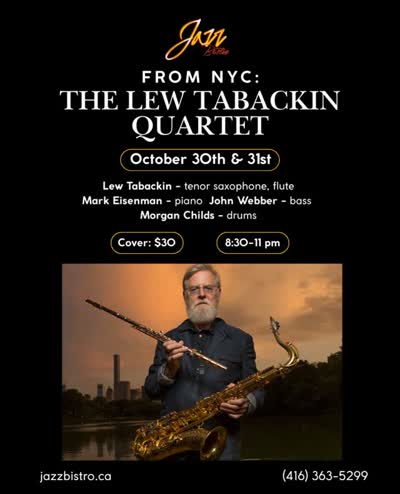 SHOW ALERT 🚨 October 30th & 31st catch the Lew Tabackin Quartet ft. John Webber here at Jazz Bistro!
