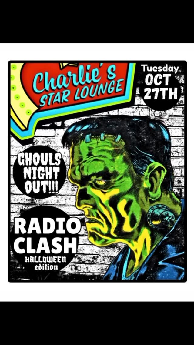 Radio Clash Live: Ghoul's Night Out!