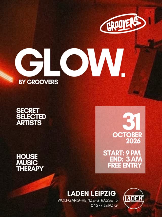 GLOW — all night long. SMALL VENUES. LOW LIGHTS. HOUSE MUSIC.