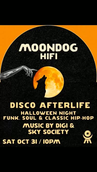 DISCO AFTERLIFE at Moondog HiFi