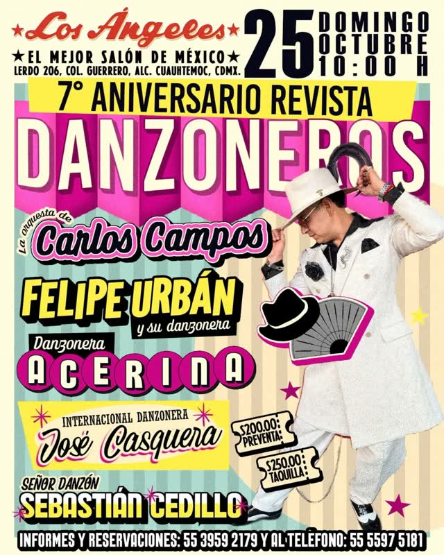 ¡QUE NO TE LO CUENTEN, VIVE EL GRAN BAILE! - Celebración del 7.o aniversario de Revista Danzoneros