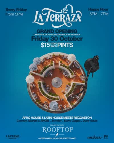 LA TERRAZA • GRAND OPENING