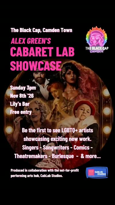 Alex Green’s Black Cap Cabaret Lab Showcase