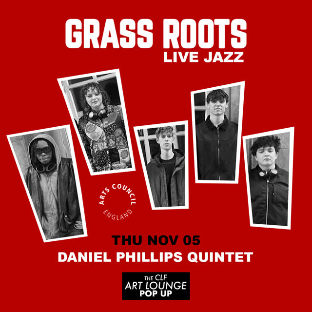 GRASS ROOTS WITH DANIEL PHILLIPS QUINTET (LIVE JAZZ)