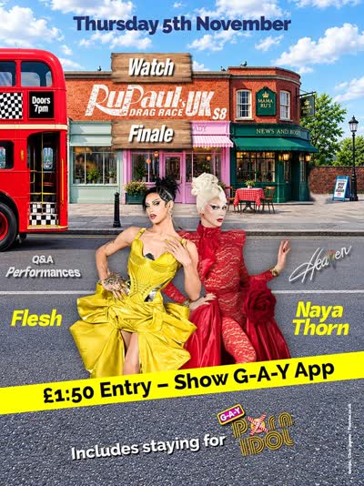 Drag Race UK S8 Finale & G-A-Y Porn Idol