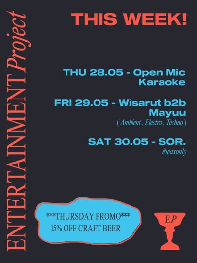 This week !! Open mic Karaoke / Wisarut b2b Mayuu / SOR