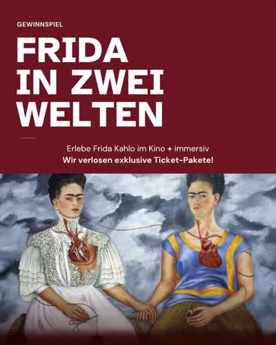 Frida Kahlo in zwei Welten erleben ! 🎬💫