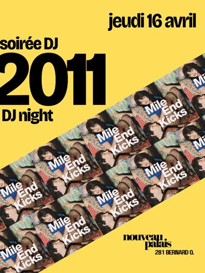 Mile Ends Kicks Movie Release Party / 2011-themed DJ Night